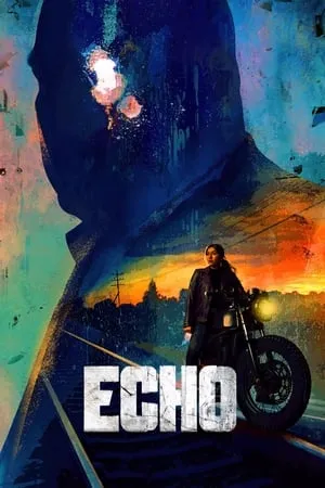 KatMovieHD Echo (Season 1) 2023 Hindi+English Web Series WEB-DL 480p 720p 1080p Download