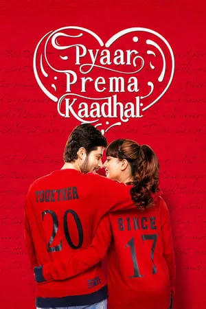 KatMovieHD Pyaar Prema Kaadhal 2018 Hindi+Tamil Full Movie WEB-DL 480p 720p 1080p Download