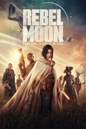 KatMovieHD Rebel Moon – Part One: A Child of Fire 2023 Hindi+English Full Movie WEB-DL 480p 720p 1080p Download