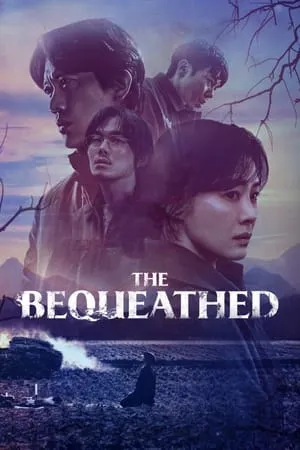 KatMovieHD The Bequeathed (Season 1) 2024 Hindi+Korean Web Series WEB-DL 480p 720p 1080p Download