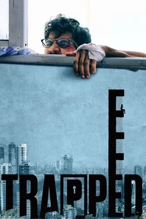 KatMovieHD Trapped (2016) in 480p, 720p & 1080p Download. This is one of the best movies based on Drama | Thriller. Trapped movie is available in Hindi Full Movie WEB-DL qualities. This Movie is available on KatMovieHD.