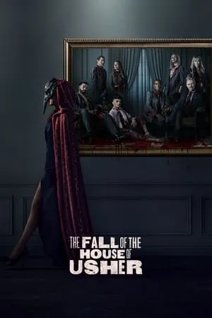 KatMovieHD The Fall of the House of Usher (Season 1) 2023 Hindi-English Web Series WEB-DL 480p 720p 1080p Download
