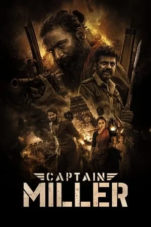 KatMovieHD Captain Miller 2024 Hindi+Tamil Full Movie WEB-DL 480p 720p 1080p Download