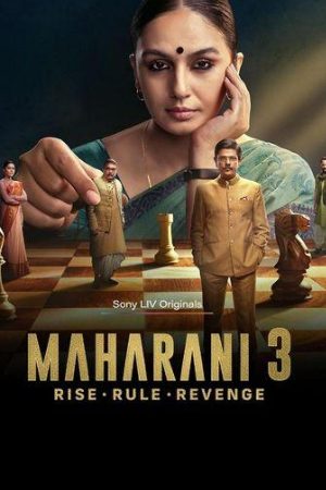 KatMovieHD Maharani (Season 3) 2024 Hindi Web Series WEB-DL 480p 720p 1080p Download