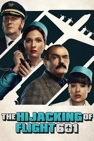KatMovieHD The Hijacking of Flight 601 (Season 1) 2024 Hindi+English Web Series WEB-DL 480p 720p 1080p Download