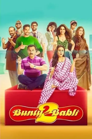 KatMovieHD Bunty Aur Babli 2 (2021) Hindi Full Movie WEB-DL 480p 720p 1080p Download