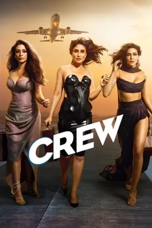 KatMovieHD Crew 2024 Hindi Full Movie WEB-DL 480p 720p 1080p Download