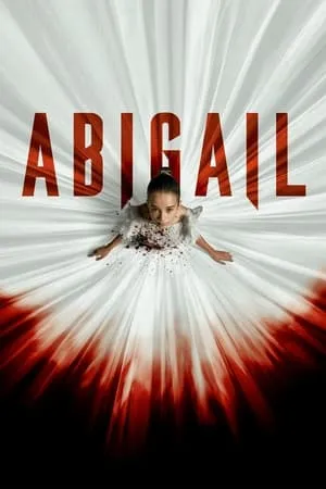 KatMovieHD Abigail 2024 Hindi+English Full Movie WEB-DL 480p 720p 1080p Download