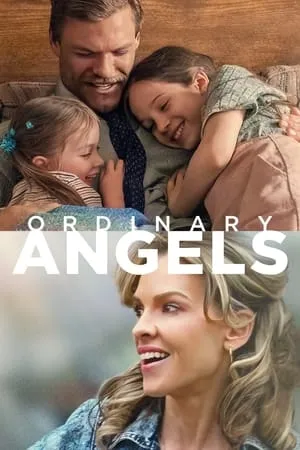 KatMovieHD Ordinary Angels 2024 Hindi+English Full Movie BluRay 480p 720p 1080p Download