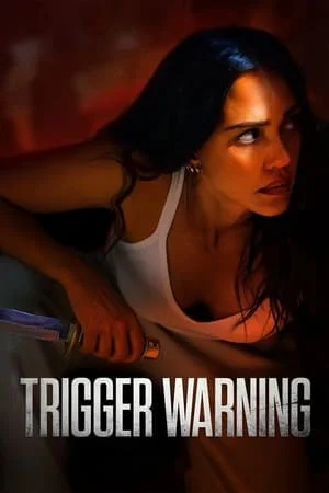 KatMovieHD Trigger Warning (2024) Hindi+English Full Movie WEB-DL 480p 720p 1080p Download